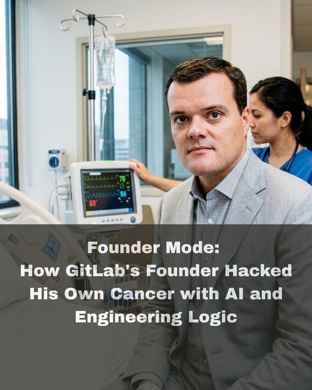 Founder Mode: How GitLab's Founder Hacked His Own Cancer with AI and Engineering Logic
